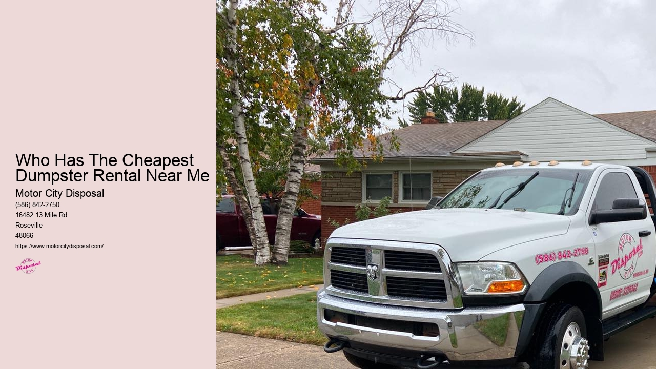 Who Has The Cheapest Dumpster Rental Near Me